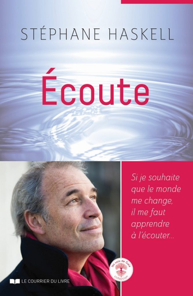Stéphane Haskell Yoga Un Souffle De Liberté Écoute - Le livre de Stéphane HASKELL. - Le Bien-Être Pour Tous