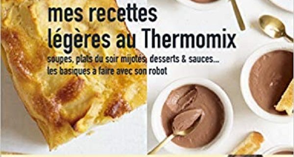 Mes recettes légères au Thermomix - Jean-Michel COHEN