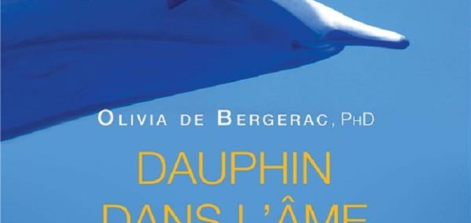 Dauphin dans l'âme Olivia DE BERGERAC