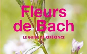 Fleurs de Bach - Le guide de référence Laure Martinat