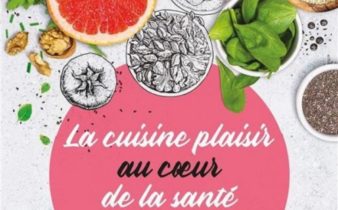 La cuisine plaisir au cœur de la santé - Sandrine Navarrete Masson