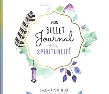 Mon Bullet Journal spécial spiritualité - Malory Malmasson