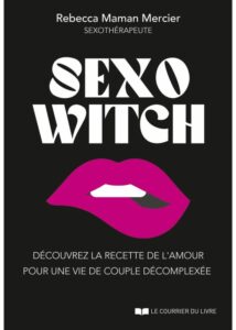 Sexo Witch - Rebecca MERCIER