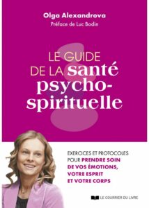 Le guide de la santé psycho-spirituelle. - Olga Alexandrova