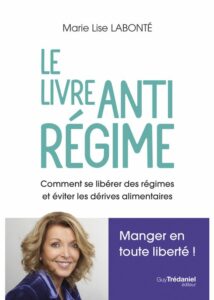 Le livre anti régime. - Marie Lise Labonté