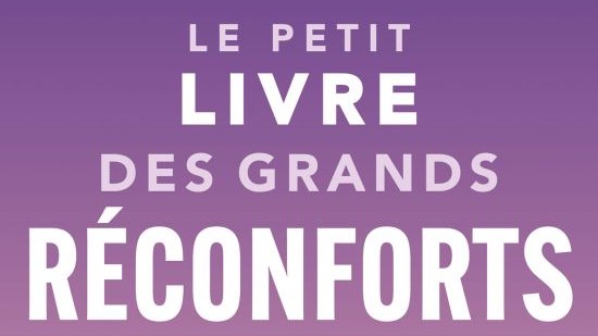 Le petit livre des grands réconforts. - Flavia MAZELIN SALVI