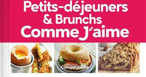 Petits-déjeuners et Brunchs Comme J'aime