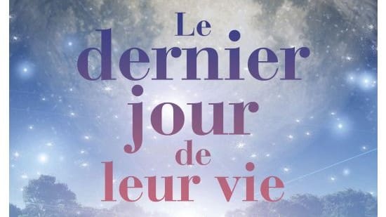 Le dernier jour de leur vie. - Céline FRANOUX