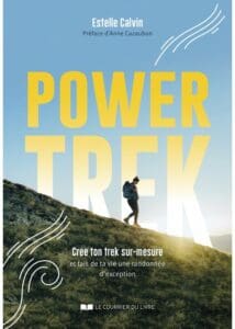 Power trek. - Estelle CALVIN