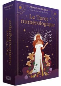 Le Tarot numérologique d’Alexandra Gabriel : maîtriser les cartes.
