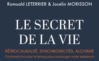Le Secret de la vie – Romuald Leterrier : analyse et avis complet.