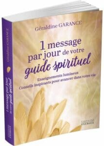 1 message par jour de votre guide spirituel de Géraldine Garance