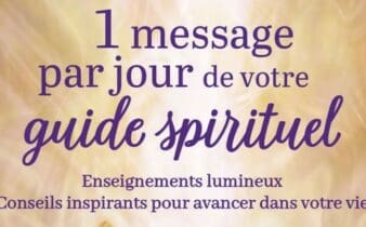 1 message par jour de votre guide spirituel de Géraldine Garance