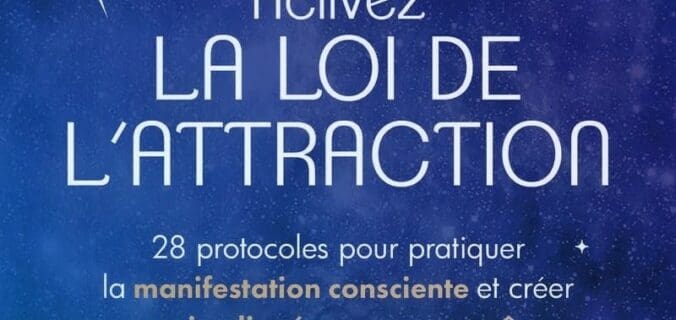 Activez la loi de l’attraction – Sandrine Gouraud