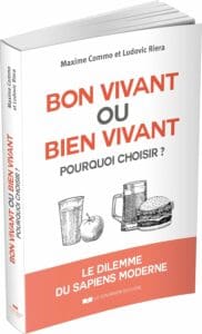Bon vivant ou bien vivant, pourquoi choisir ?