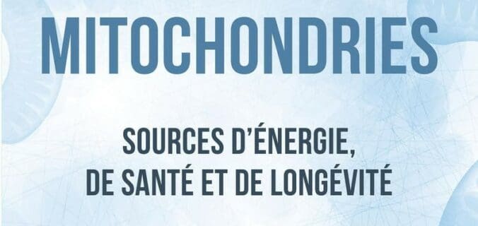 Mitochondries : énergie, santé et longévité de Vincenzo Castronovo