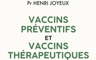 Vaccins préventifs et vaccins thérapeutiques d'Henri Joyeux