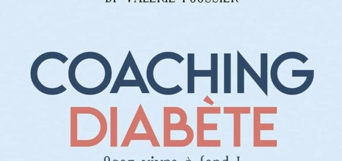 Coaching Diabète de Valérie Foussier : le guide pour vivre à fond