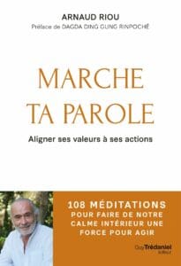 Marche ta parole : le livre d’Arnaud Riou