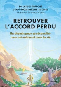 Retrouver l’accord perdu de Louis Fouché : avis sur le livre