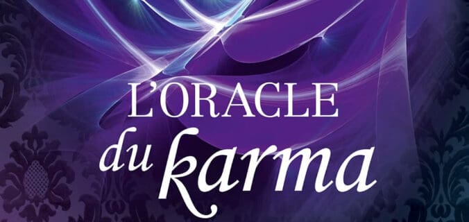 L’Oracle du karma de Géraldine Garance : avis et guide