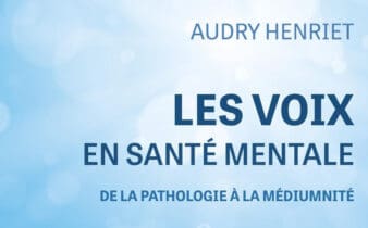 Les voix en santé mentale d’Audry Henriet