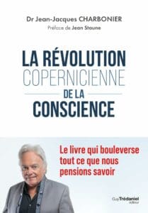 La révolution copernicienne de la conscience – Jean-Jacques Charbonier