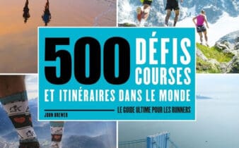 500 défis courses et itinéraires dans le monde : le guide running